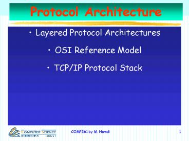Protocol Architecture presentation | free to view
