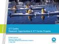 ICT Centre Research Opportunities PowerPoint PPT Presentation