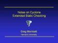 Notes on Cyclone Extended Static Checking PowerPoint PPT Presentation