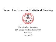 Seven Lectures on Statistical Parsing