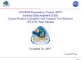 NPOESS Preparatory Project (NPP) Science Data Segment (SDS) Ocean Product Evaluation and Analysis Tool Element (PEATE) Peer Review PowerPoint PPT Presentation