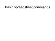 Basic spreadsheet commands
