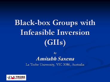 Black-box Groups with Infeasible Inversion (GIIs)