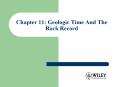 Chapter 11: Geologic Time And The Rock Record PowerPoint PPT Presentation