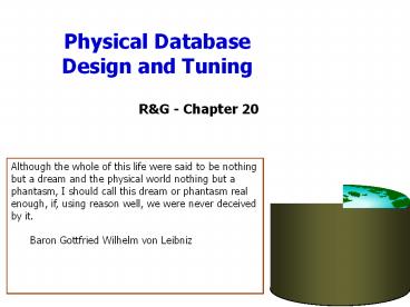 Physical Database Design and Tuning