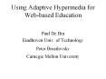 Using Adaptive Hypermedia for Web-based Education PowerPoint PPT Presentation