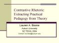 Contrastive Rhetoric: Extracting Practical Pedagogy from Theory PowerPoint PPT Presentation