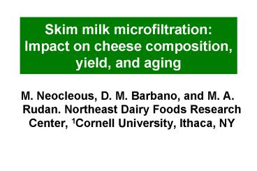 Skim milk microfiltration: Impact on cheese composition, yield, and aging