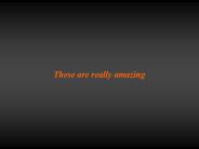 Very Interesting Amazing Pictures