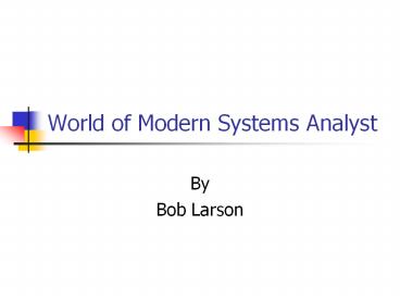 World of Modern Systems Analyst