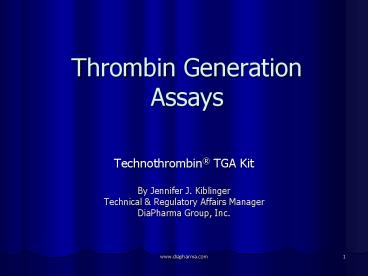 Thrombin Generation Assays