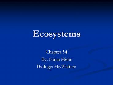 Ecosystems presentation | free to view