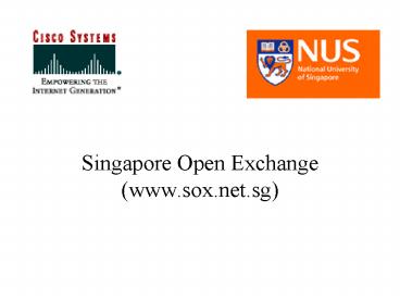 Singapore Open Exchange www.sox.net.sg