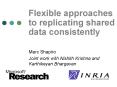 Flexible approaches to replicating shared data consistently PowerPoint PPT Presentation