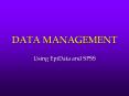 DATA MANAGEMENT PowerPoint PPT Presentation
