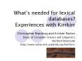 Whats needed for lexical databases Experiences with Kirrkirr PowerPoint PPT Presentation