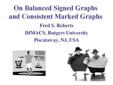 On Balanced Signed Graphs and Consistent Marked Graphs