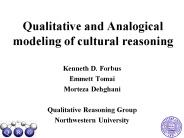 Qualitative and Analogical modeling of cultural reasoning