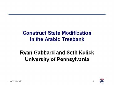 Construct State Modification in the Arabic Treebank