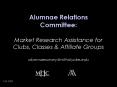 Alumnae Relations Committee:  Market Research Assistance for Clubs, Classes PowerPoint PPT Presentation