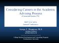 Considering Careers in the Academic Advising Process Concurrent Session 275 2007 NACADA Annual Confe PowerPoint PPT Presentation