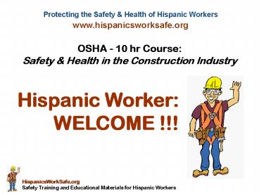 OSHA 10 hr Course: Safety