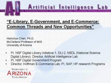 ELibrary, EGovernment, and ECommerce: Common Threads and New Opportunities