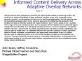Informed Content Delivery Across Adaptive Overlay Networks PowerPoint PPT Presentation