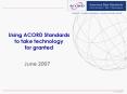 Using ACORD Standards to take technology for granted PowerPoint PPT Presentation