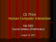 CS 791m HumanComputer Interaction