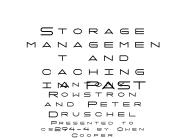 Storage management and caching in PAST