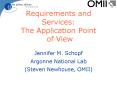 Requirements and Services: The Application Point of View PowerPoint PPT Presentation
