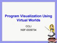 Program Visualization Using Virtual Worlds