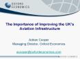 The Importance of Improving the UKs Aviation Infrastructure PowerPoint PPT Presentation