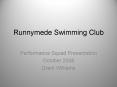 Runnymede Swimming Club PowerPoint PPT Presentation