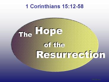 1 Corinthians 15:12-58