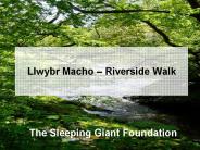 Llwybr Macho Riverside Walk