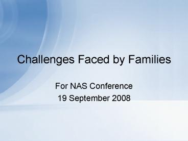 Challenges Faced by Families
