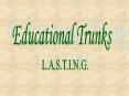 Educational Trunks PowerPoint PPT Presentation