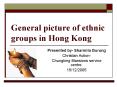 General picture of ethnic groups in Hong Kong PowerPoint PPT Presentation