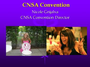 CNSA Convention