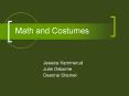 Math and Costumes PowerPoint PPT Presentation