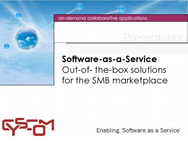SoftwareasaService Outof thebox solutions for the SMB marketplace