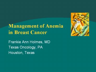 Management of Anemia in Breast Cancer