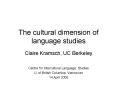 The cultural dimension of language studies PowerPoint PPT Presentation