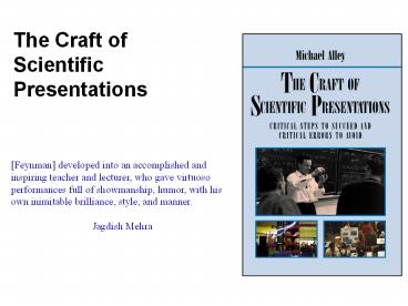 The Craft of Scientific Presentations