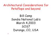 Architectural Considerations for Petaflops and beyond