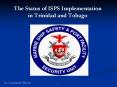 The Status of ISPS Implementation in Trinidad and Tobago PowerPoint PPT Presentation