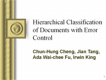 Hierarchical Classification of Documents with Error Control