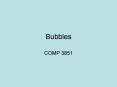 Bubbles PowerPoint PPT Presentation